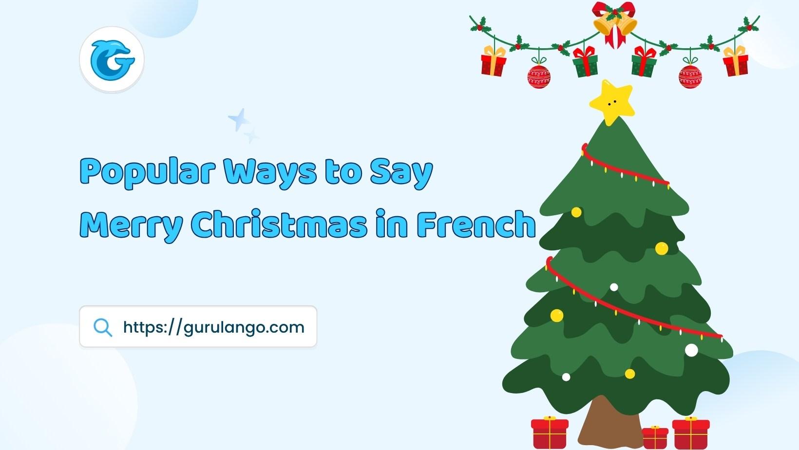 Merry Christmas in french