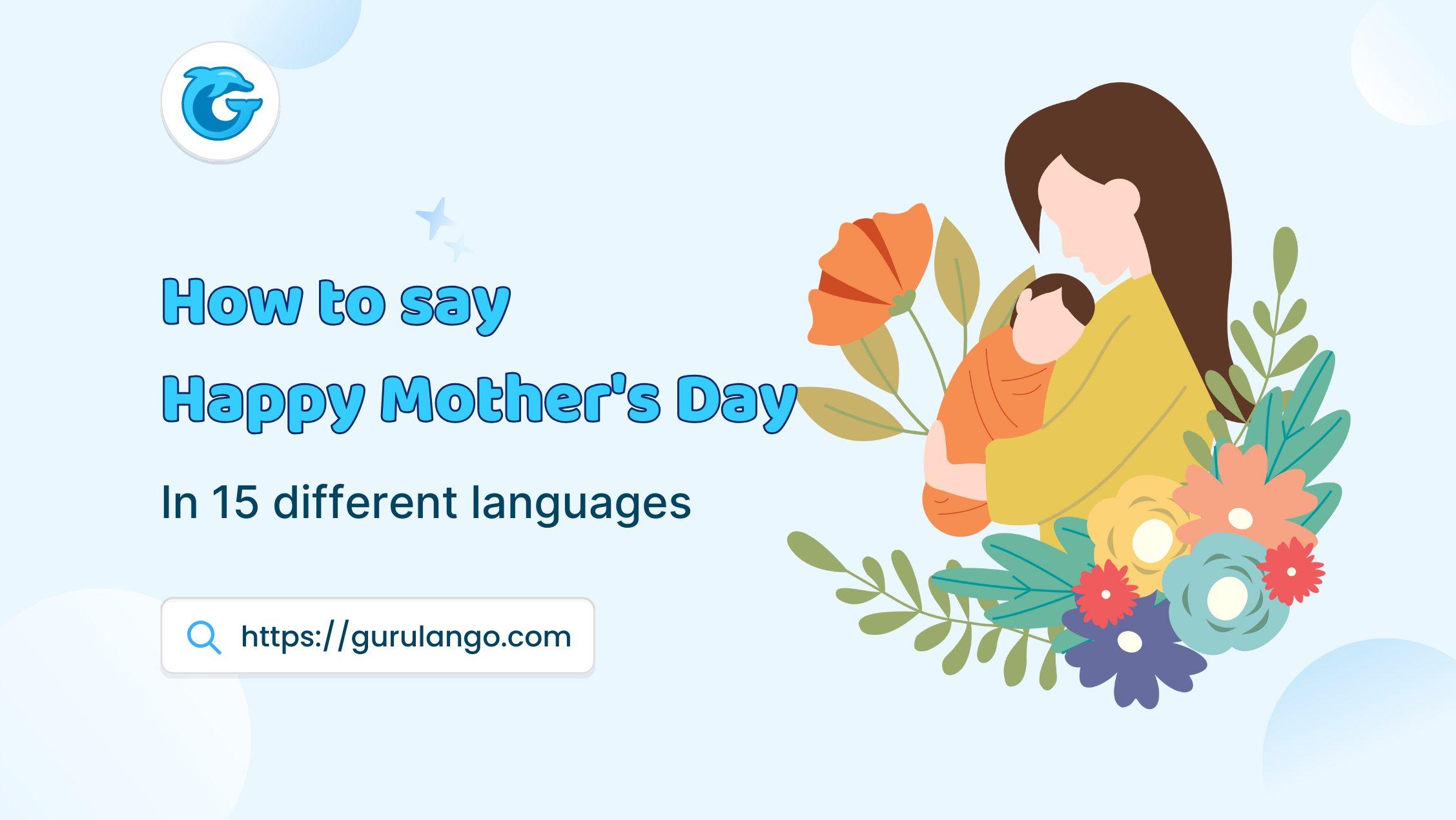 How To Say Happy Mother's Day