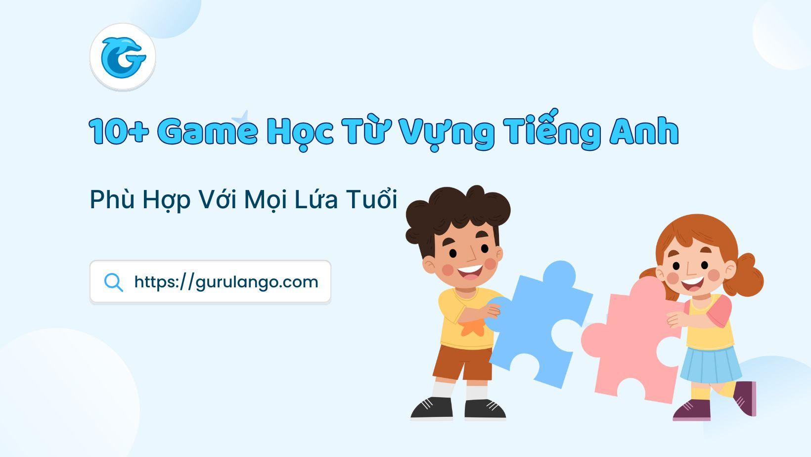 Game học từ vựng tiếng anh