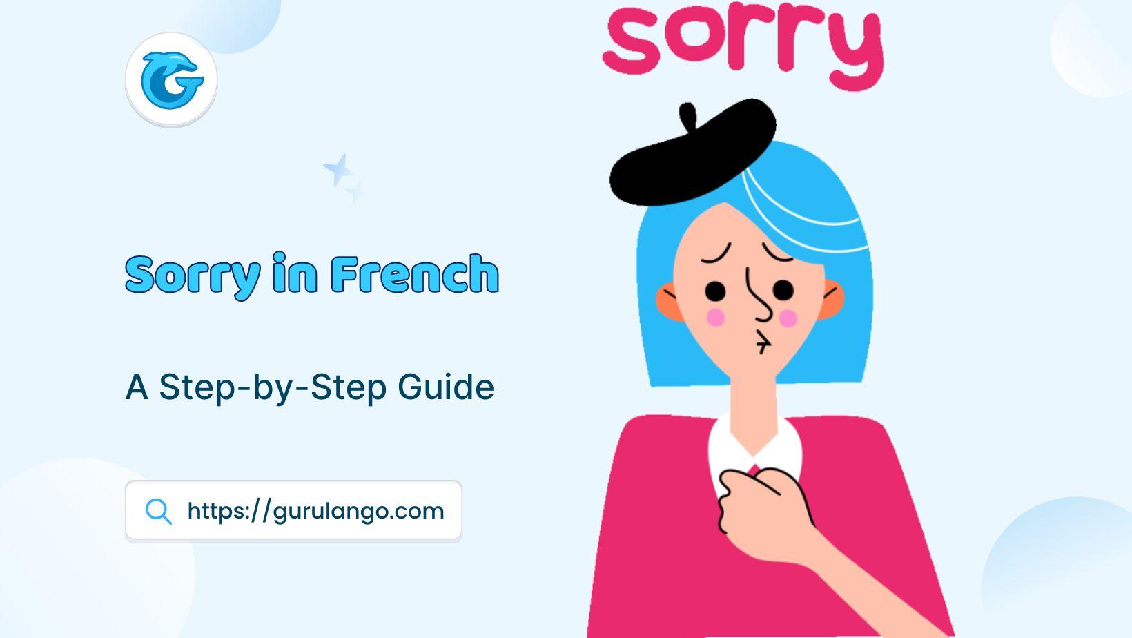 Sorry in French
