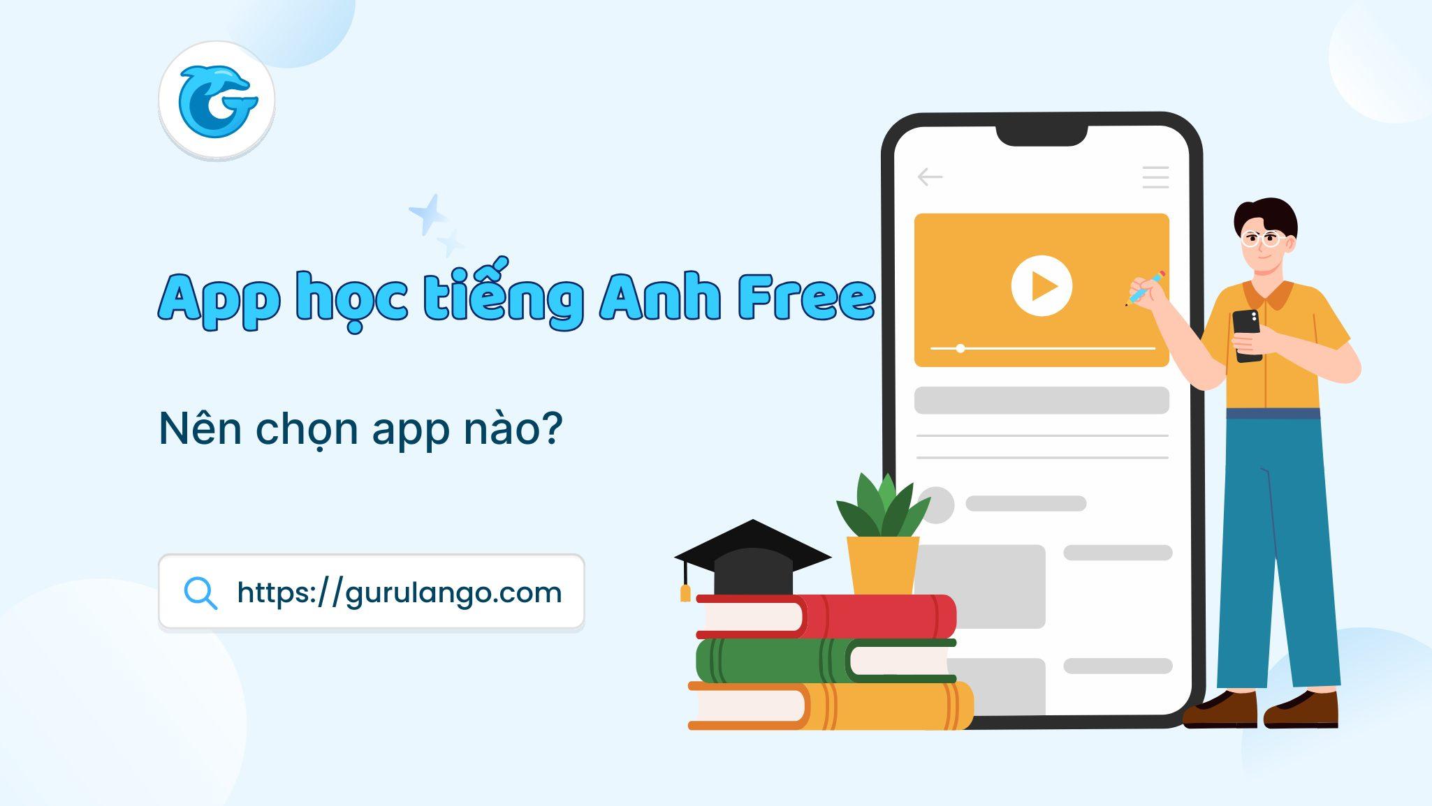 App học tiếng Anh Free