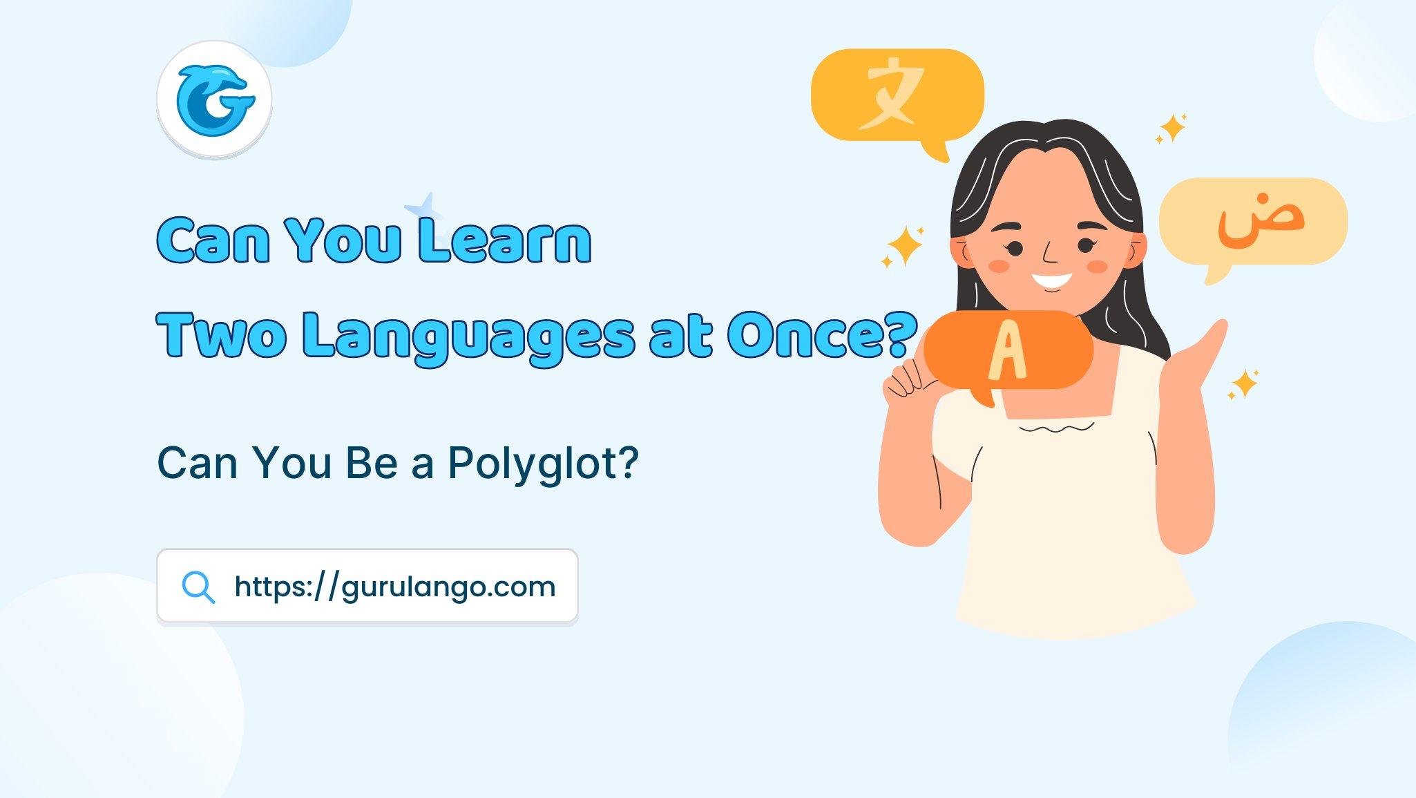 Learn Two Languages