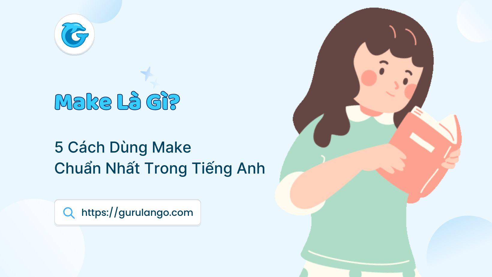 Make là gì