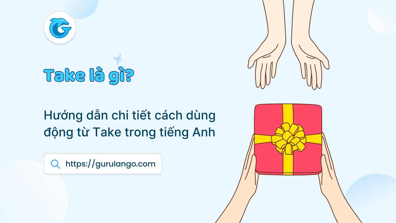 Take là gì