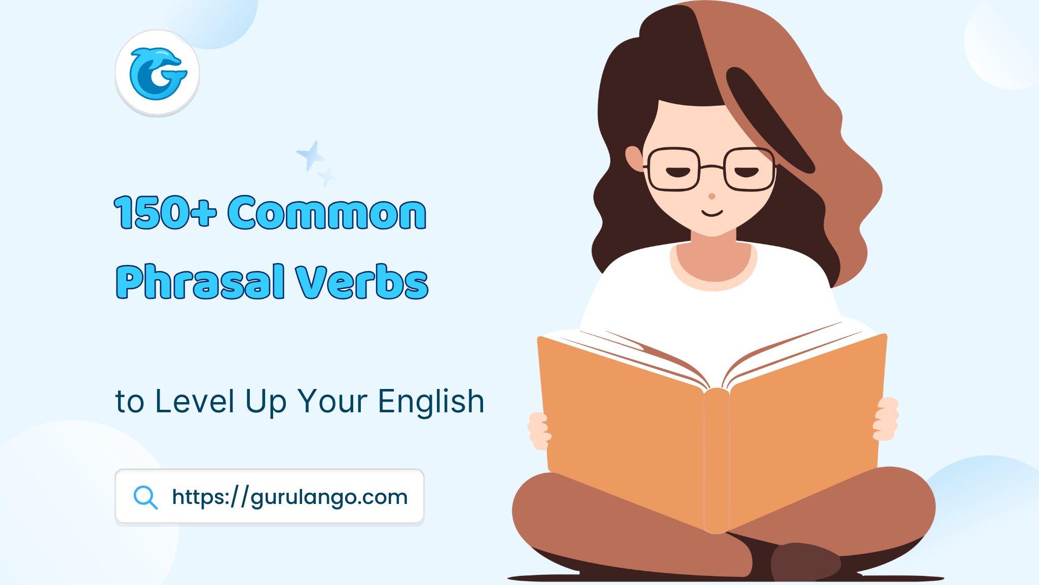 Common Phrasal Verb