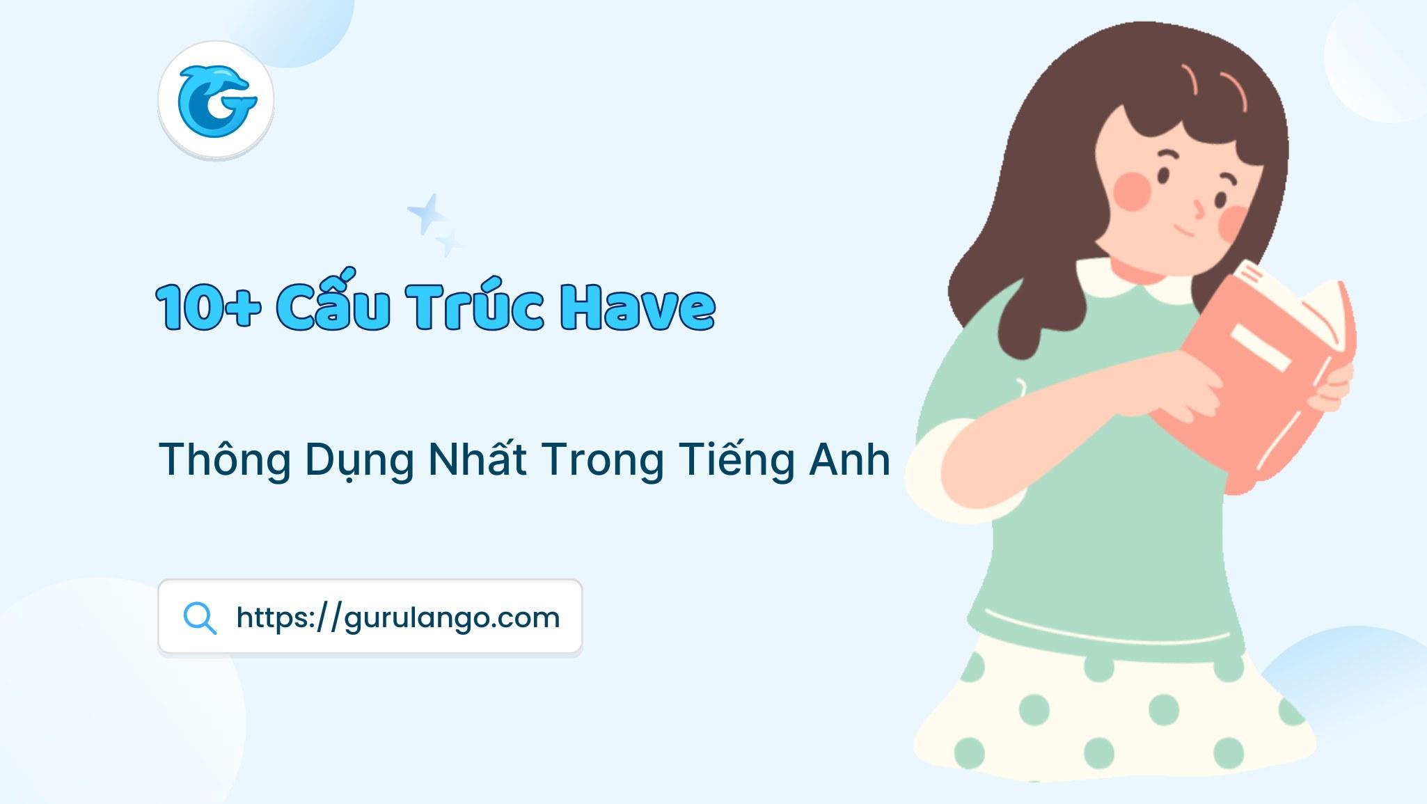 cau truc have