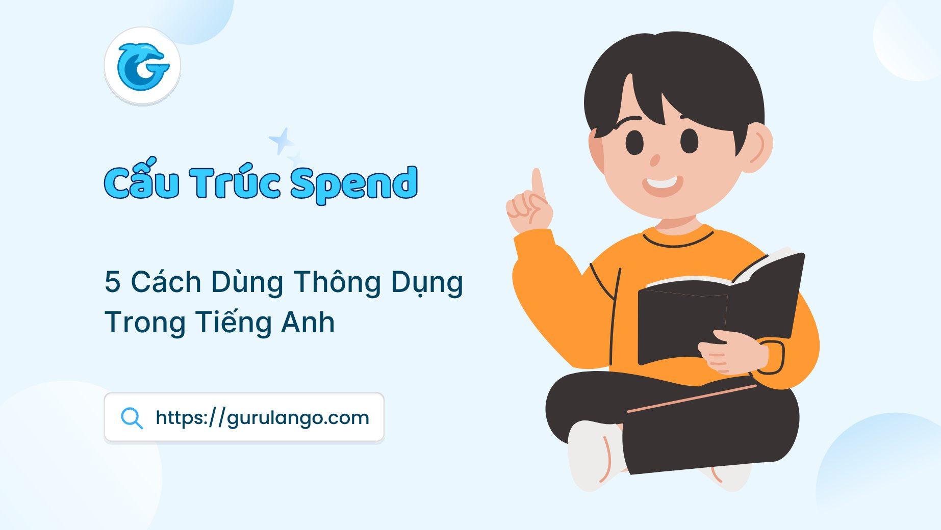 image-post-info-2961-cau truc spend