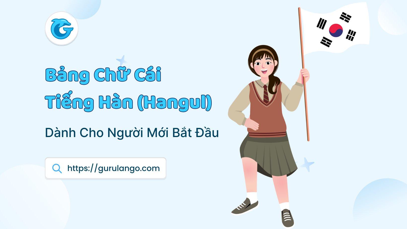 image-post-info-3053-Bảng Chữ Cái Tiếng Hàn