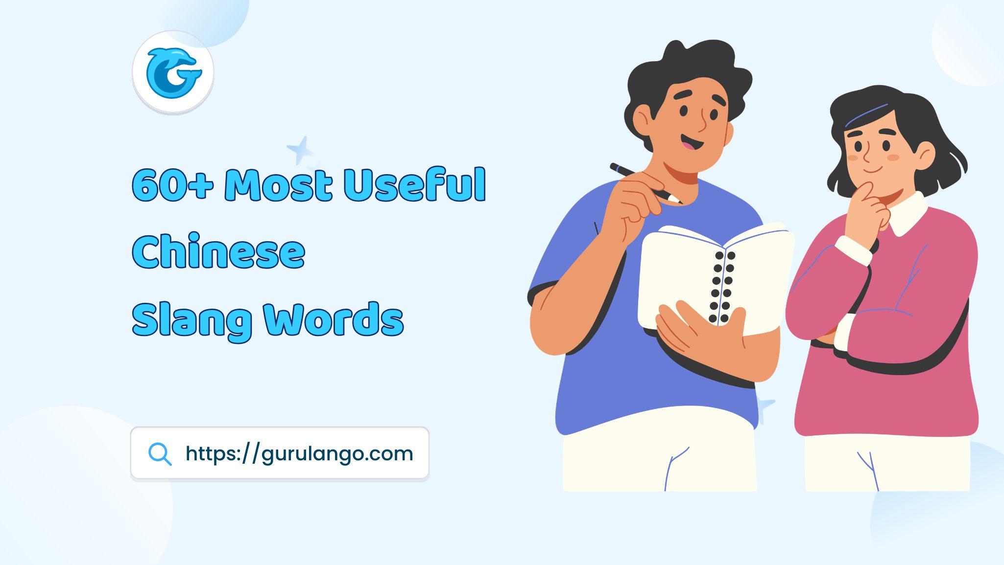 60+ Most Useful Chinese Slang Words to Sound Like a Native